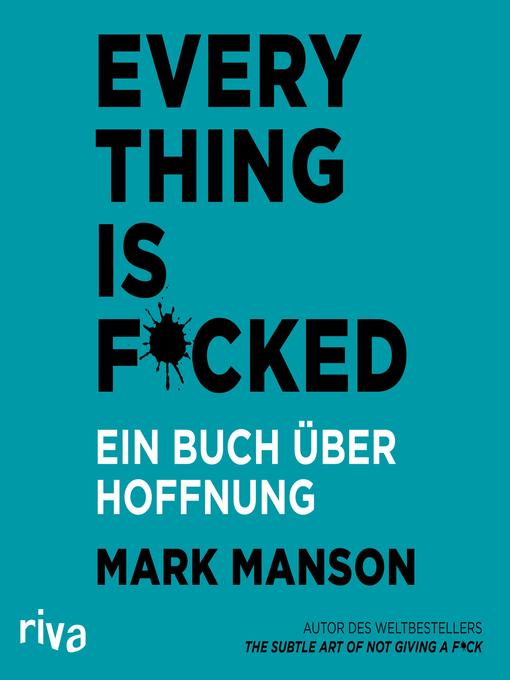 Title details for Everything Is Fucked by Mark Manson - Available